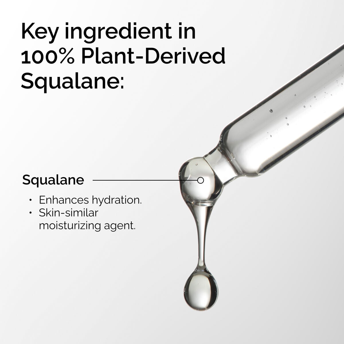 100-plant-derived-squalane-w7 FY25-D41247-ORD-Web-PDP-100-Plant-Sql-1x1-EN-2a.jpg